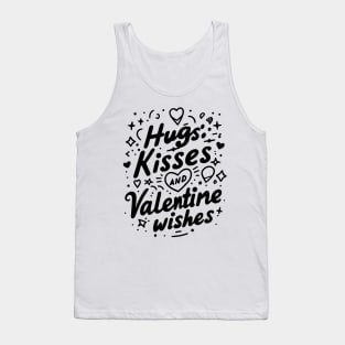 Hugs Kisses Valentine Wishes Tank Top